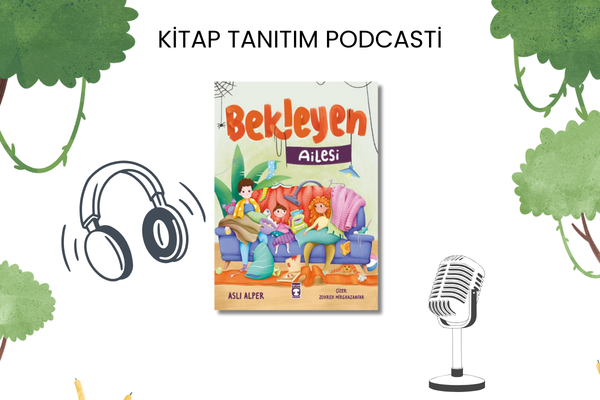 Bekleyen Ailesi Tanıtım Podcasti